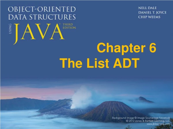 Chapter 6 The List ADT