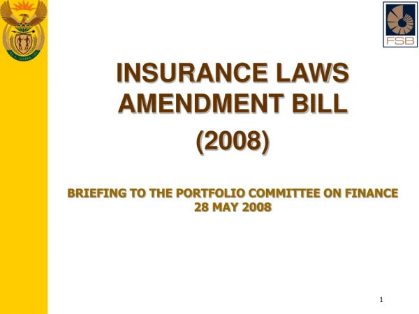 INSURANCE LAWS AMENDMENT BILL (2008)