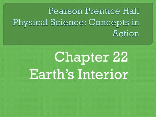 Pearson Prentice Hall  Physical Science: Concepts in Action