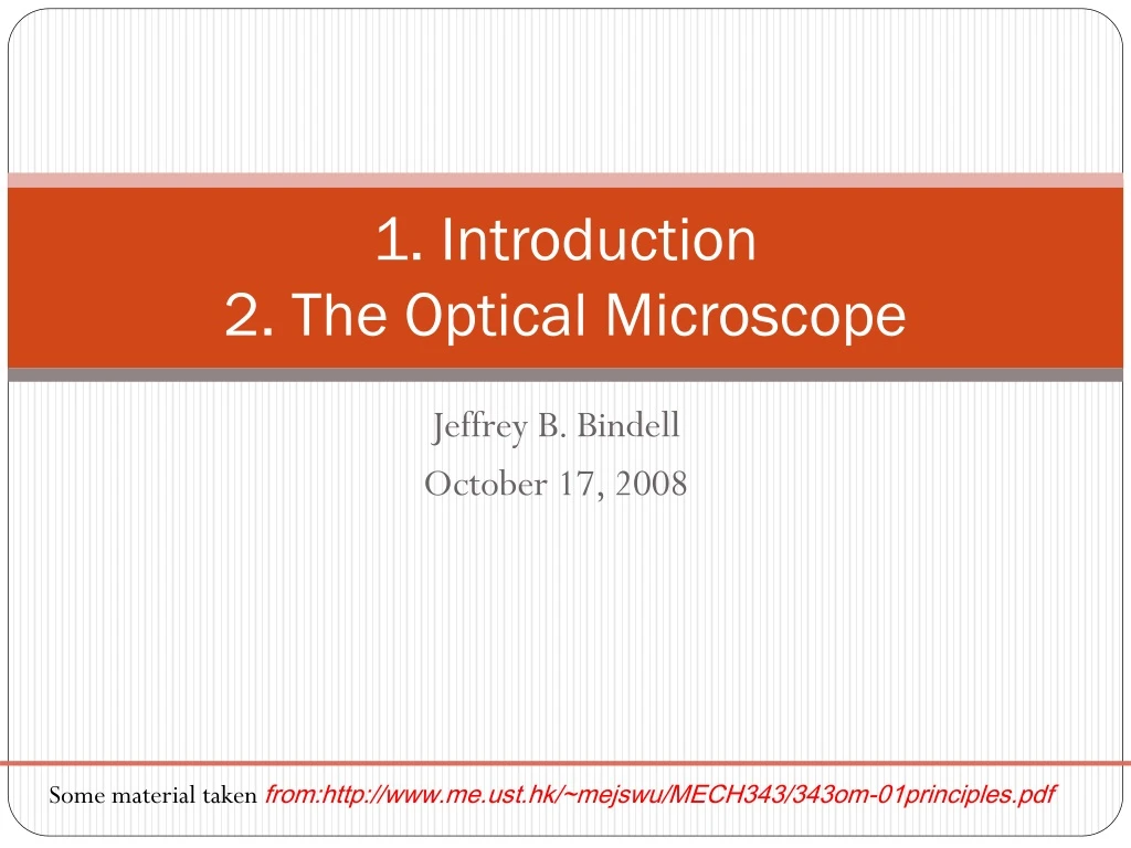 1 introduction 2 the optical microscope