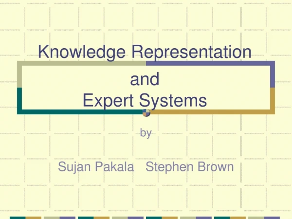 Knowledge Representation and Expert Systems