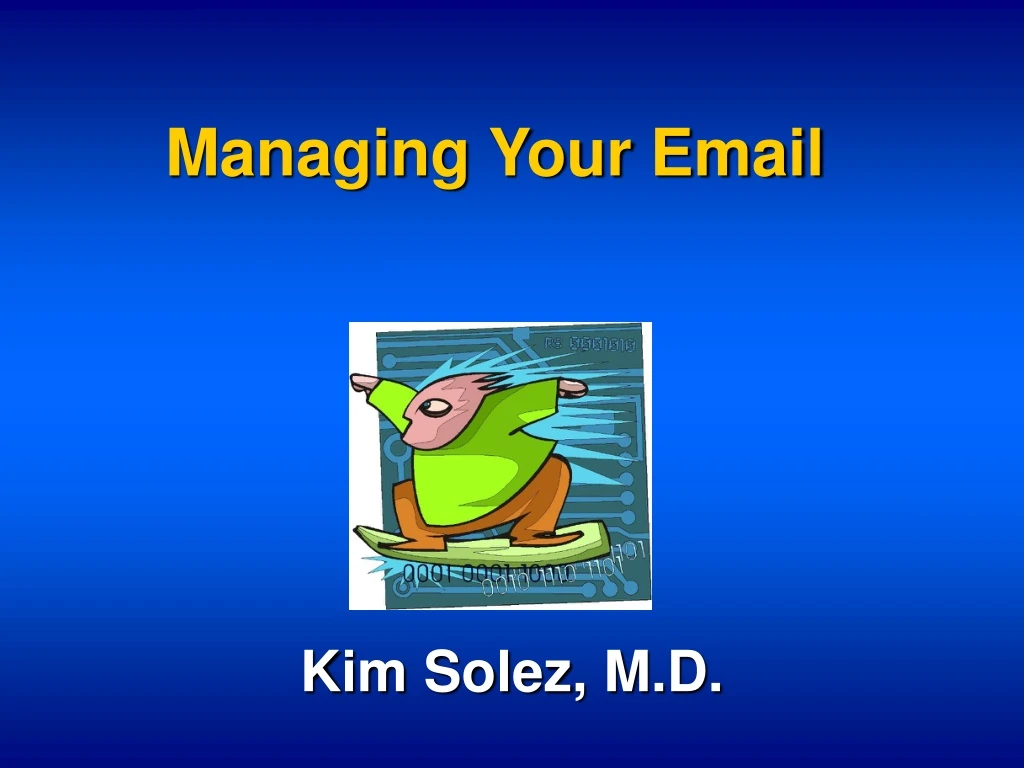 managing your email