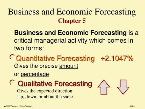 Business and Economic Forecasting Chapter 5