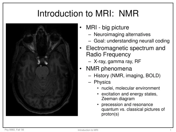 Introduction to MRI:  NMR
