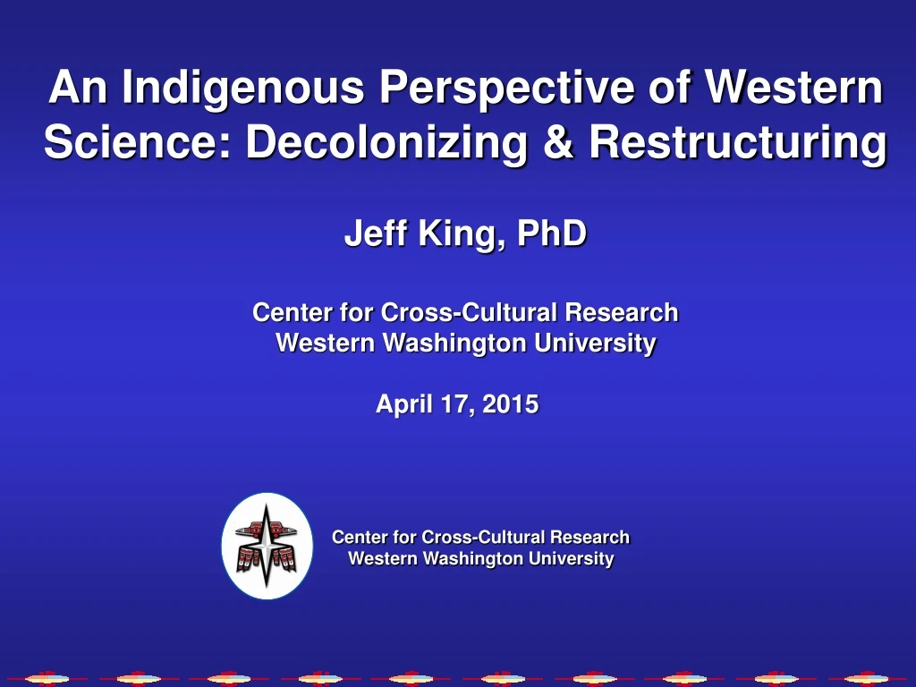 an indigenous perspective of western science