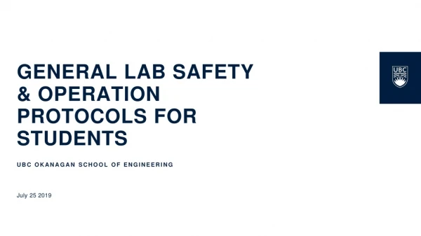General Lab Safety  &amp; Operation  Protocols for Students