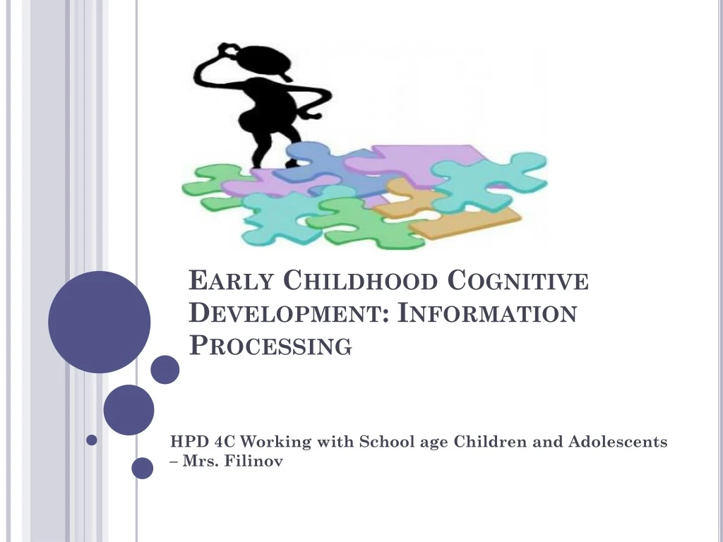 early childhood cognitive development information processing