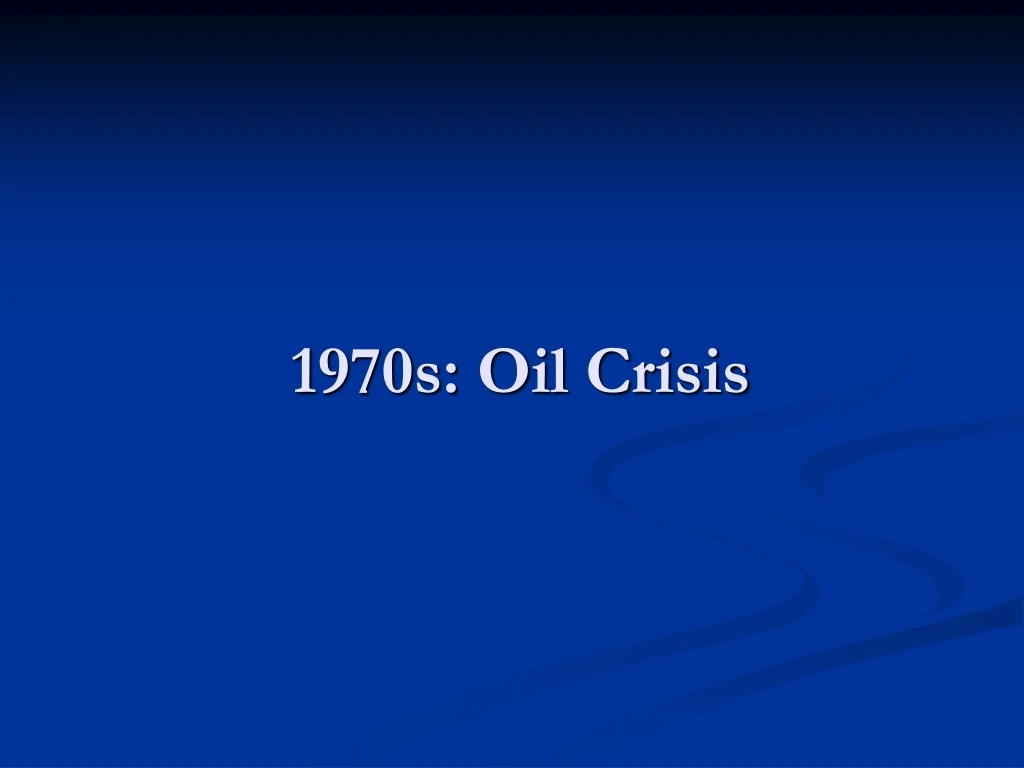 1970s oil crisis