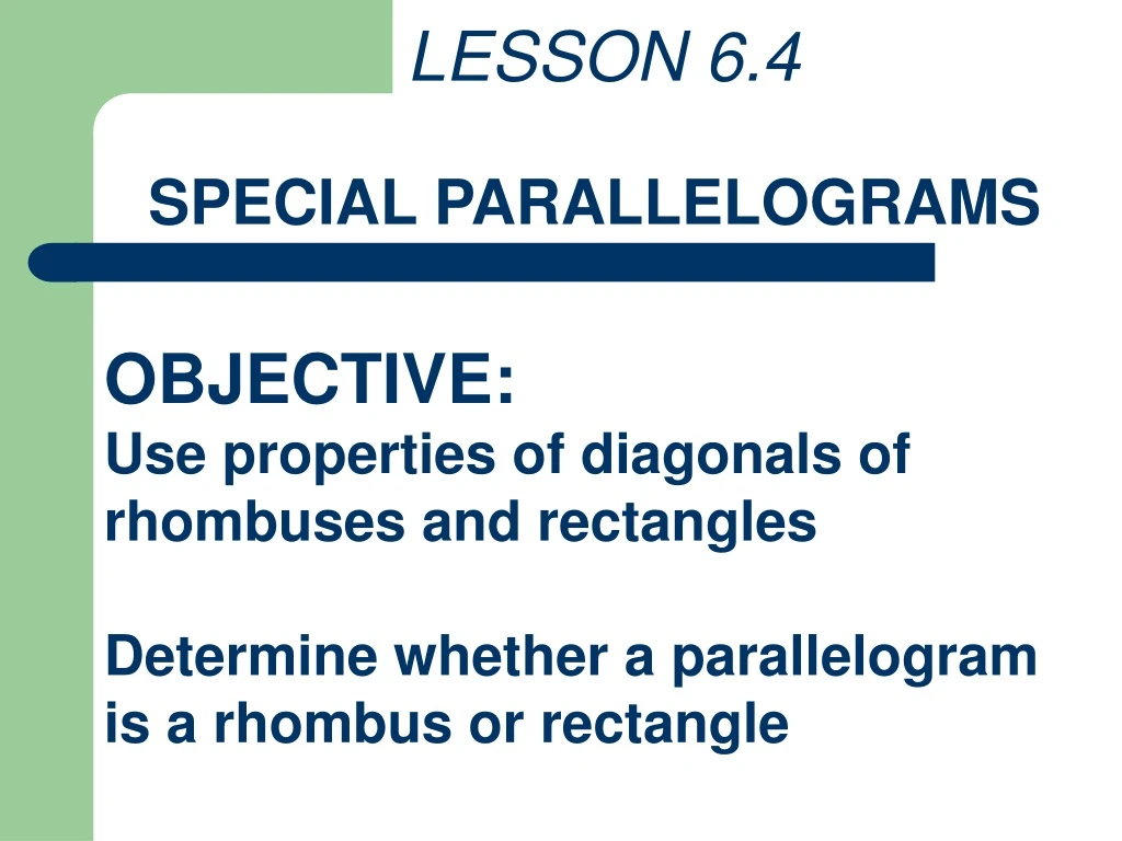 lesson 6 4 special parallelograms