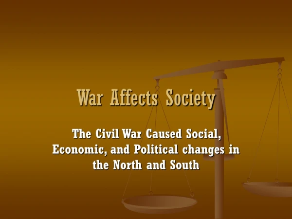 War Affects Society
