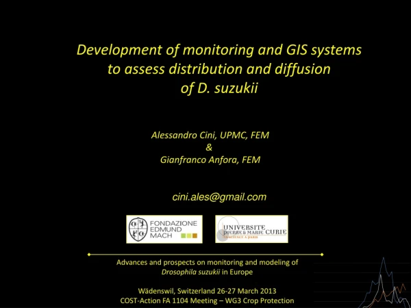 Advances and prospects on monitoring and modeling of  Drosophila suzukii  in Europe