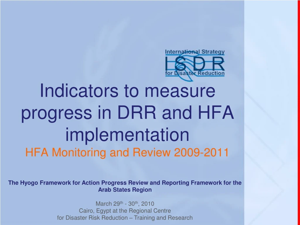 indicators to measure progress in drr and hfa implementation hfa monitoring and review 2009 2011