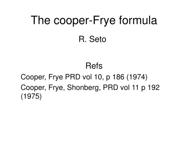 The cooper-Frye formula