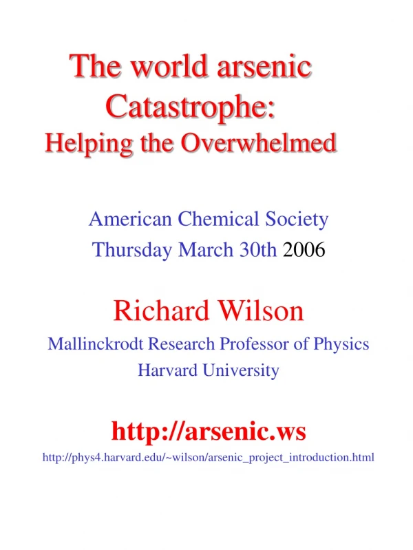 The world arsenic Catastrophe: Helping the Overwhelmed