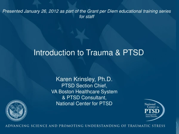 Introduction to Trauma &amp; PTSD