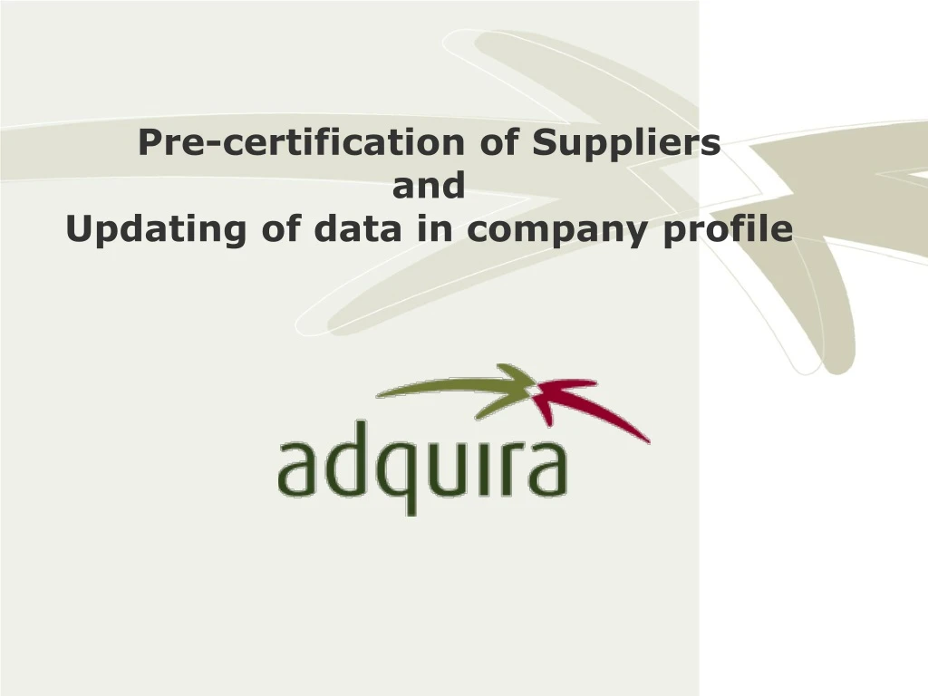 pre certification of suppliers and updating