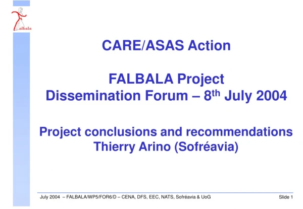 Project conclusions and recommendations Thierry Arino (Sofréavia)
