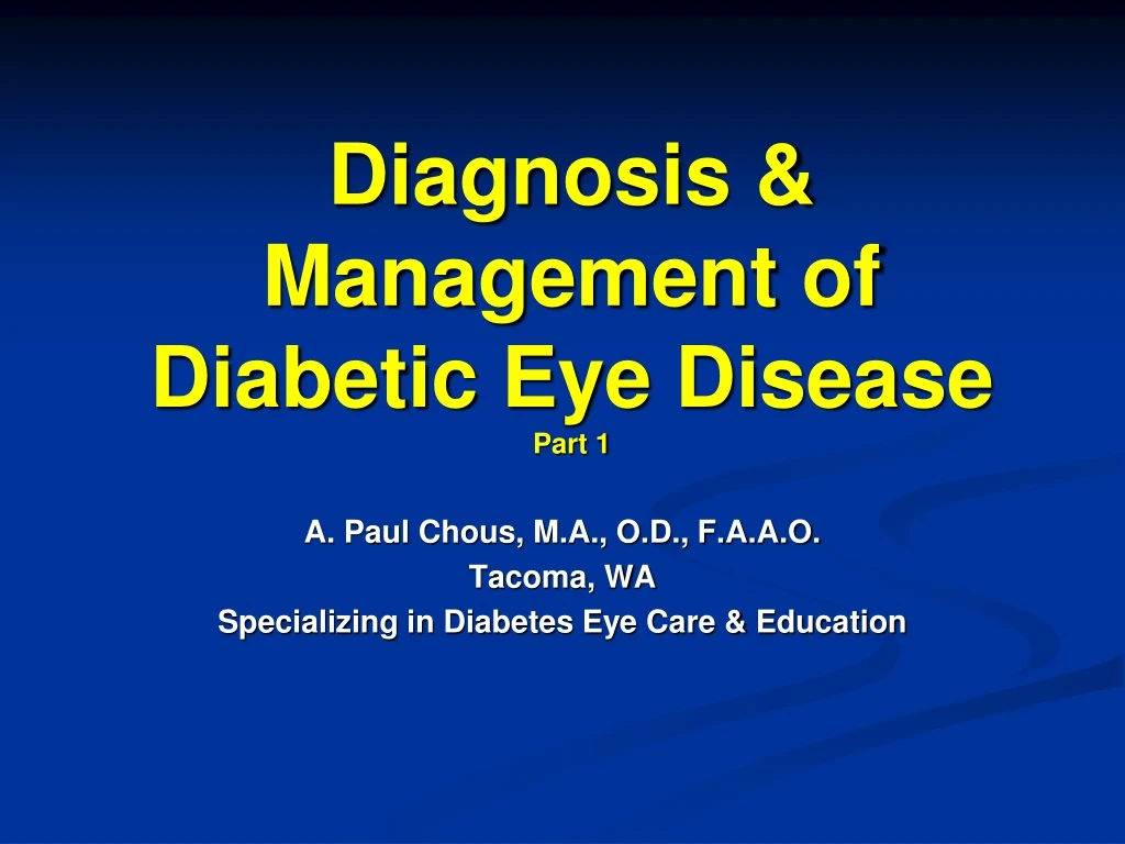 diagnosis management of diabetic eye disease part 1
