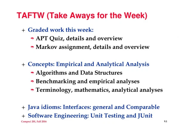 TAFTW (Take Aways for the Week)