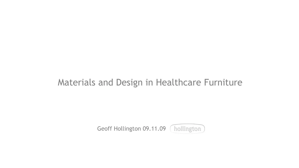 materials and design in healthcare furniture