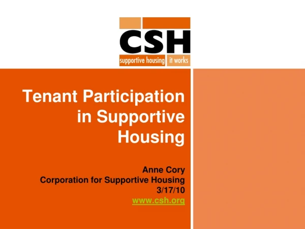 Tenant Participation in Supportive Housing