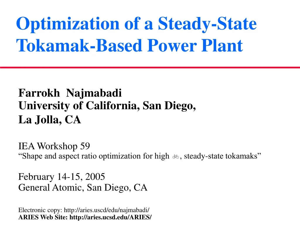 optimization of a steady state tokamak based power plant