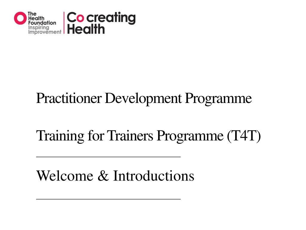practitioner development programme training for trainers programme t4t