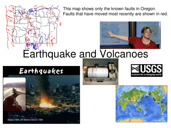 Earthquake and Volcanoes