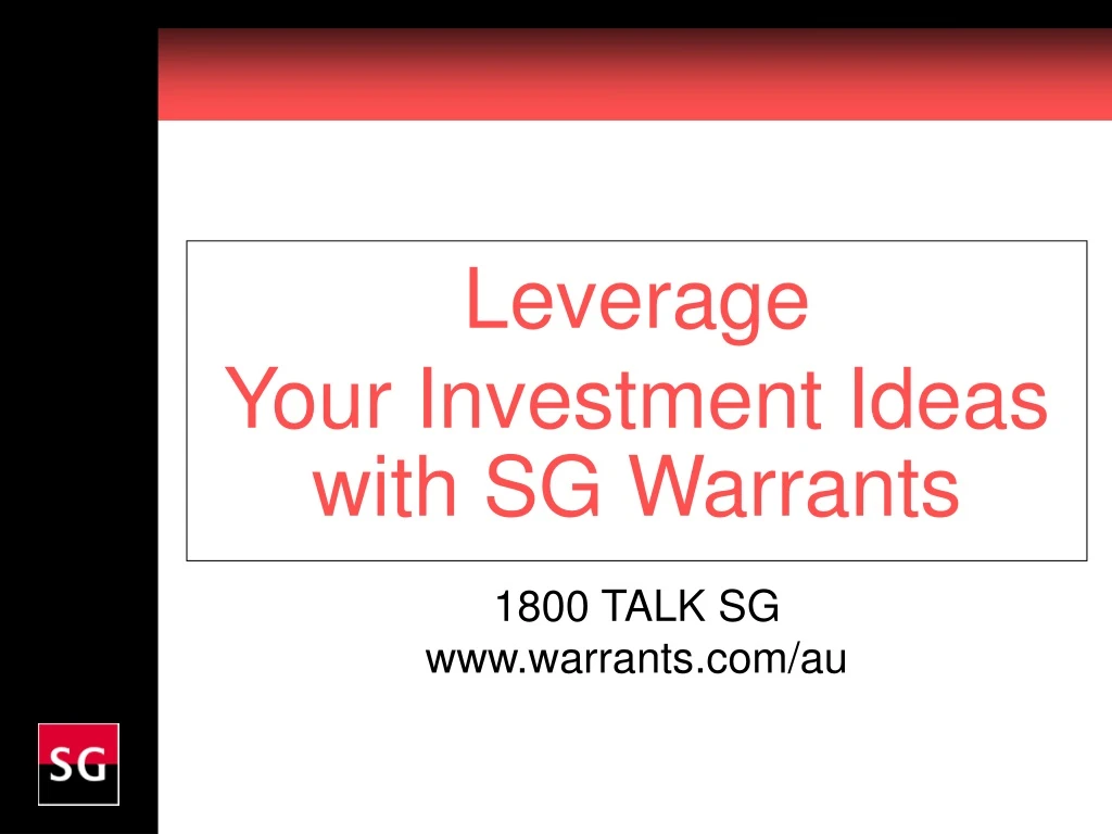 leverage your investment ideas with sg warrants