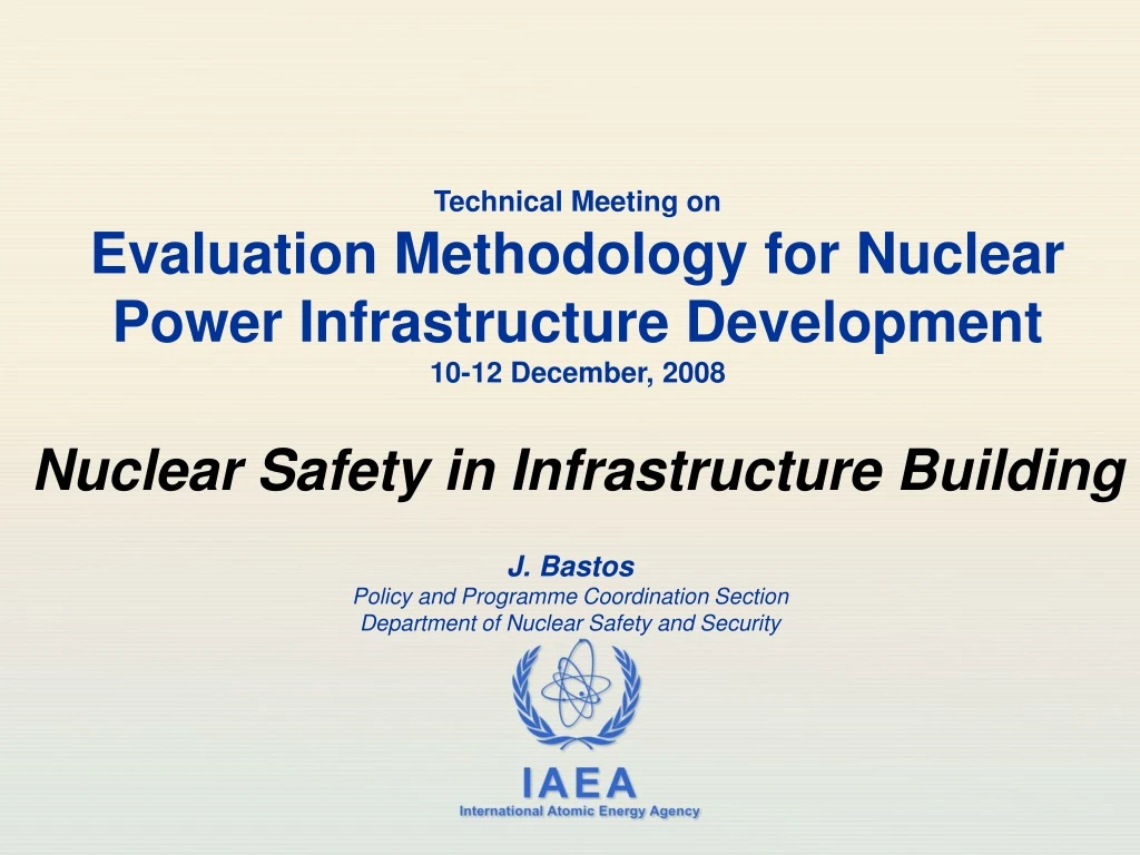 j bastos policy and programme coordination section department of nuclear safety and security