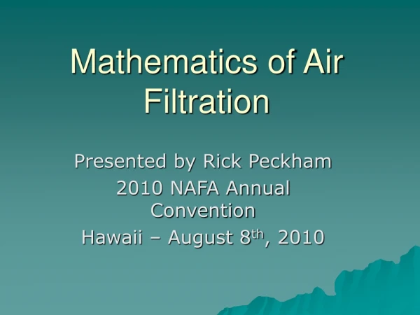Mathematics of Air Filtration