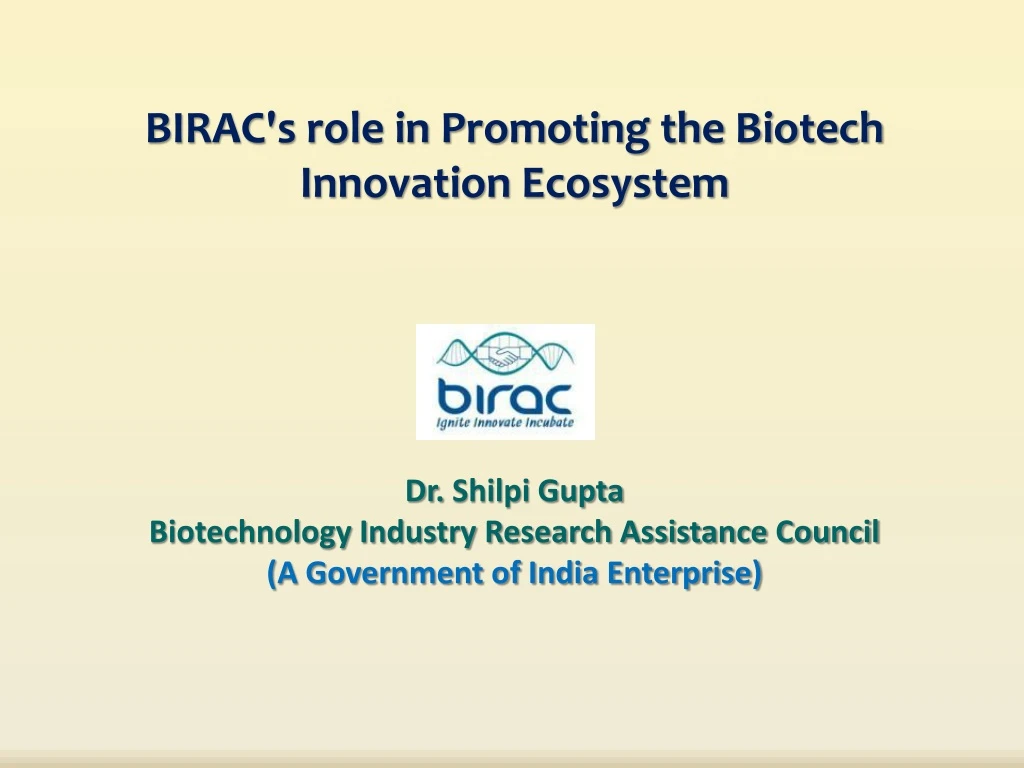 birac s role in promoting the biotech innovation ecosystem