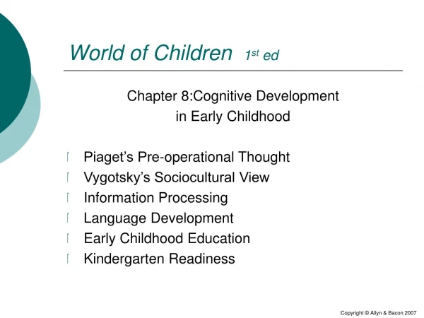World of Children   1 st  ed