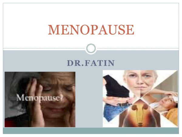 MENOPAUSE