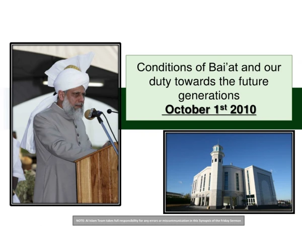 Conditions of Bai’at and our duty towards the future generations  October 1 st  2010