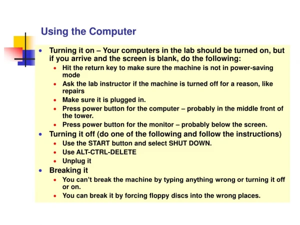Using the Computer