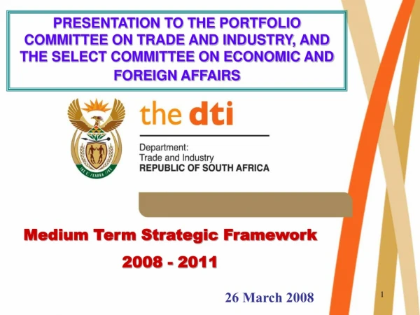Medium Term Strategic Framework 2008 - 2011
