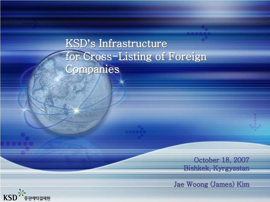 ksd s infrastructure for cross listing of foreign