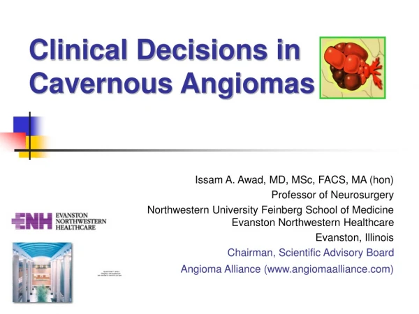 Clinical Decisions in Cavernous Angiomas