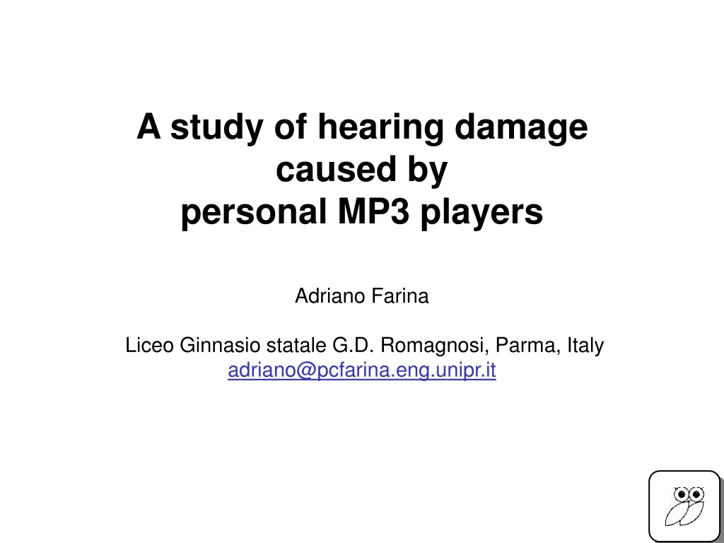 a study of hearing damage caused by personal mp3 players