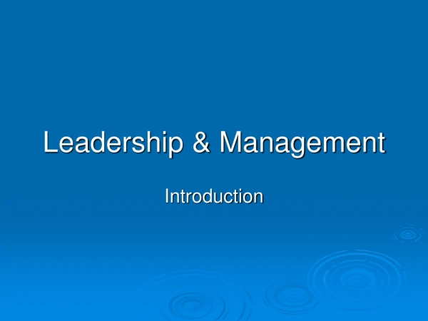 Leadership &amp; Management