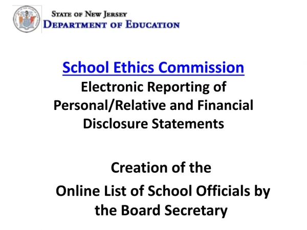 Creation of the  Online List of School Officials by the Board Secretary