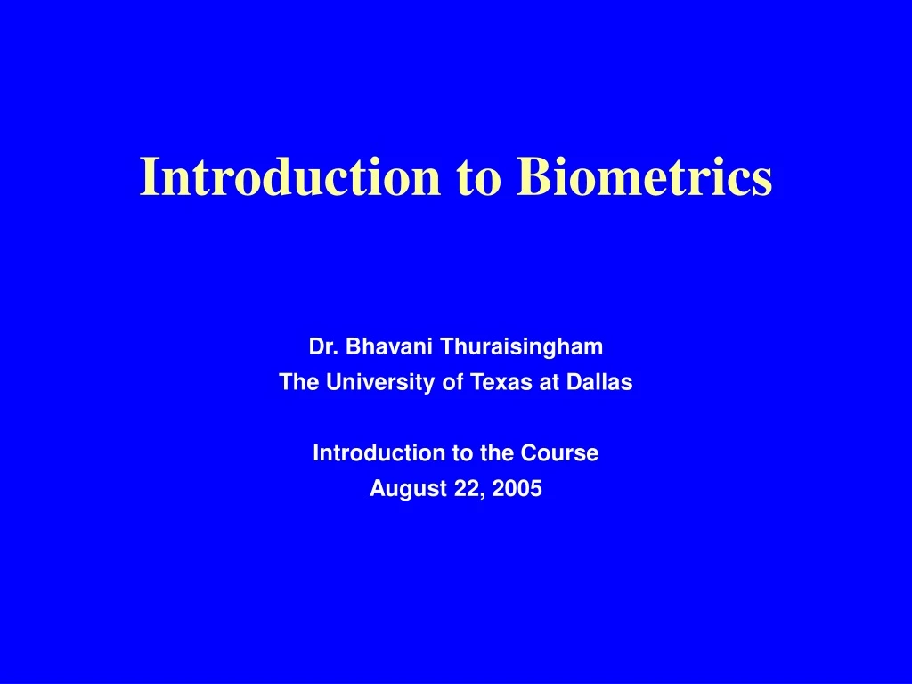 introduction to biometrics