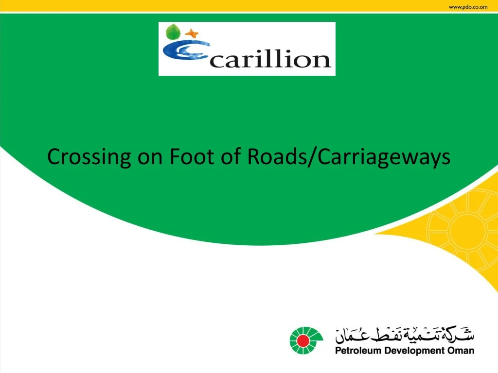 crossing on foot of roads carriageways