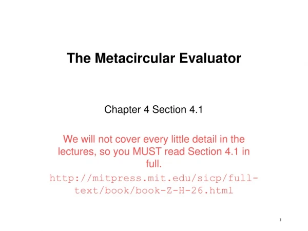The Metacircular Evaluator