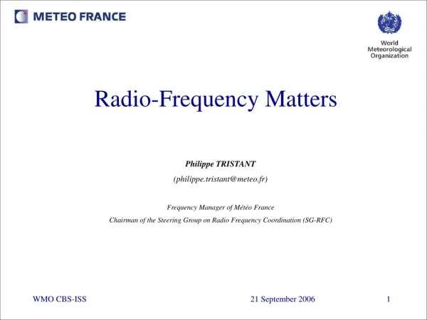 Radio-Frequency Matters