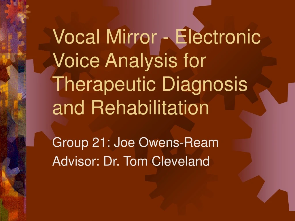 vocal mirror electronic voice analysis for therapeutic diagnosis and rehabilitation