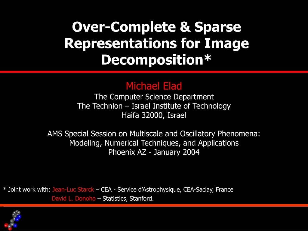 over complete sparse representations for image decomposition