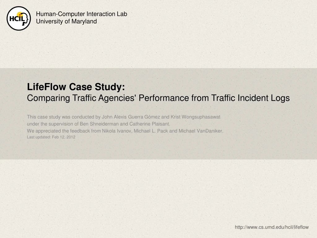 lifeflow case study comparing traffic agencies performance from traffic incident logs