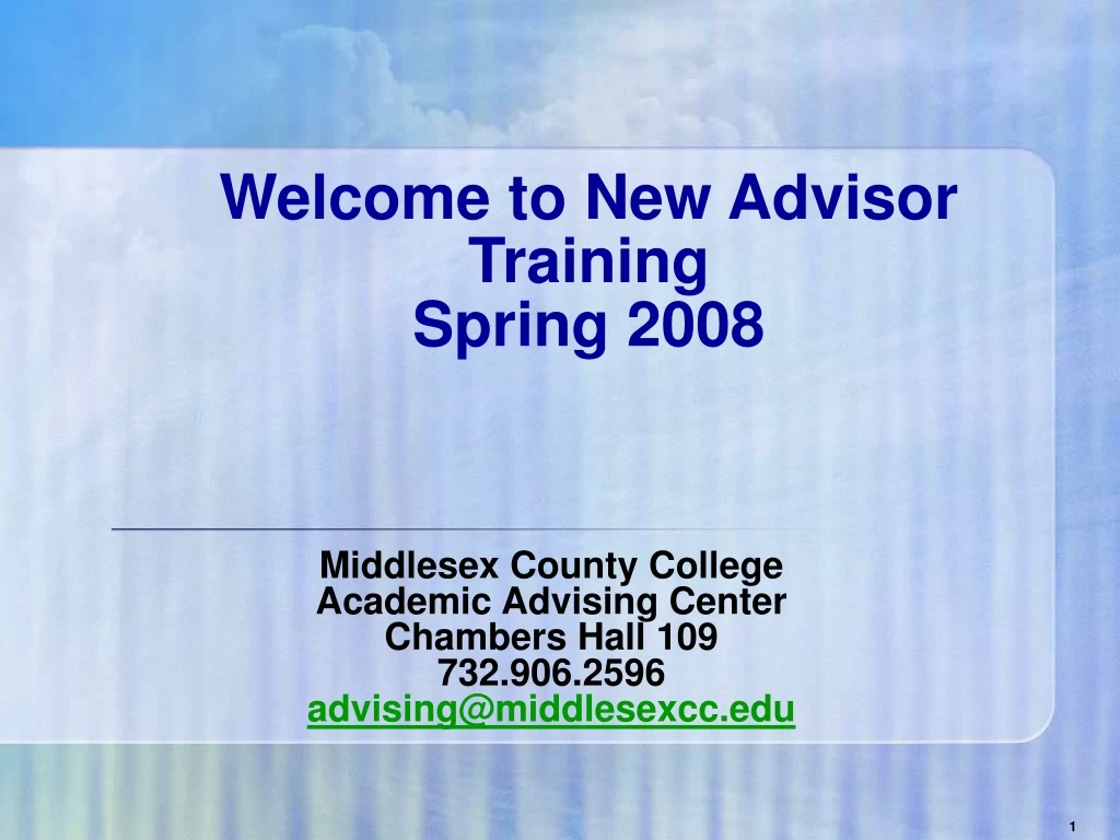 welcome to new advisor training spring 2008